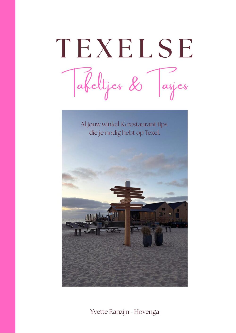 Voorkant van het boek Texelse Tafeltjes & Tasjes